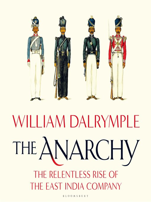 Title details for The Anarchy by William Dalrymple - Available